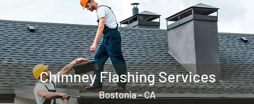  Chimney Flashing Services Bostonia - CA