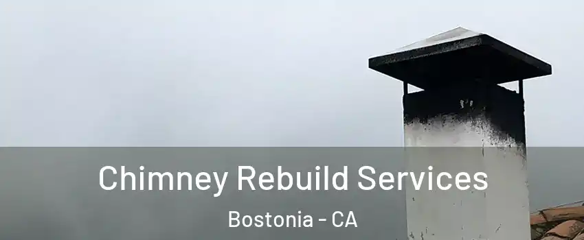  Chimney Rebuild Services Bostonia - CA