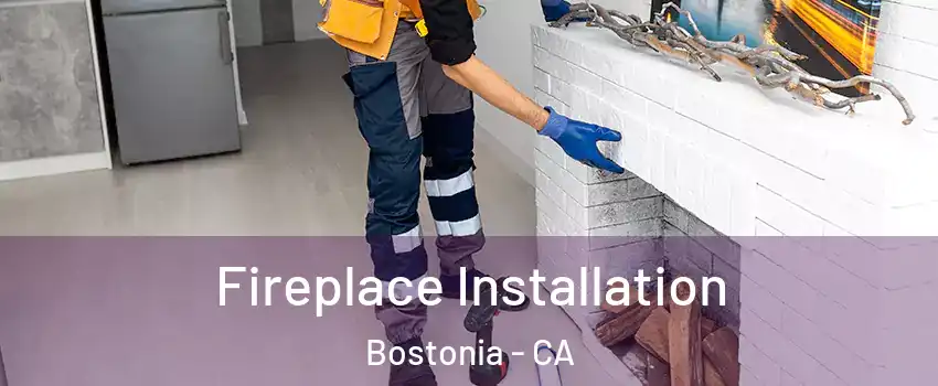  Fireplace Installation Bostonia - CA