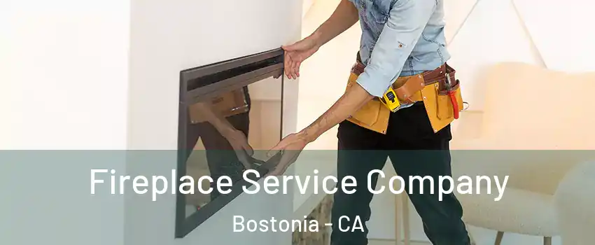  Fireplace Service Company Bostonia - CA