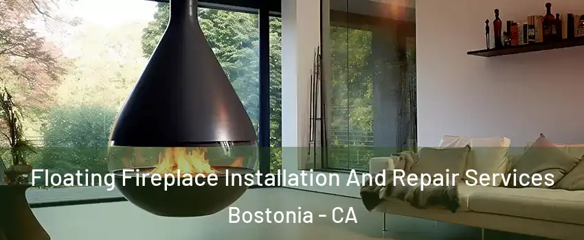  Floating Fireplace Installation And Repair Services Bostonia - CA