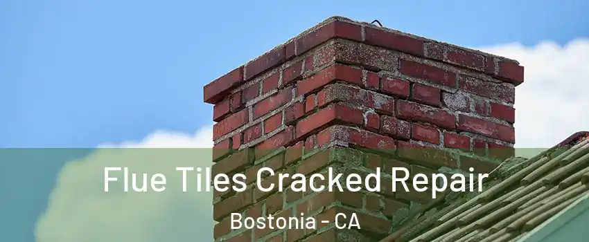  Flue Tiles Cracked Repair Bostonia - CA